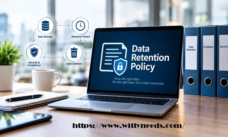 What Is a Data Retention Policy