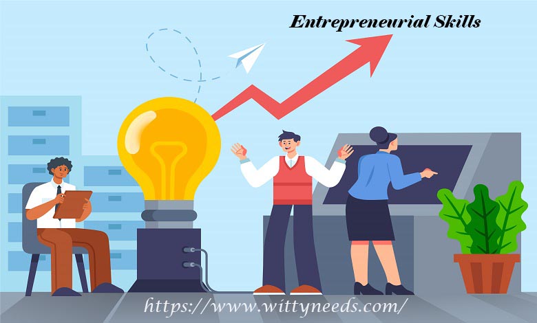 Entrepreneurial Skills